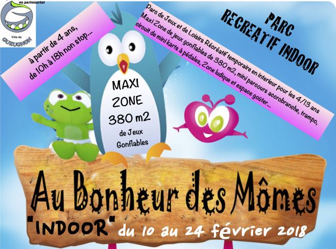 Parc INDOOR 2022 du 12 au 26 Février 2022 à Gueugnon (71)